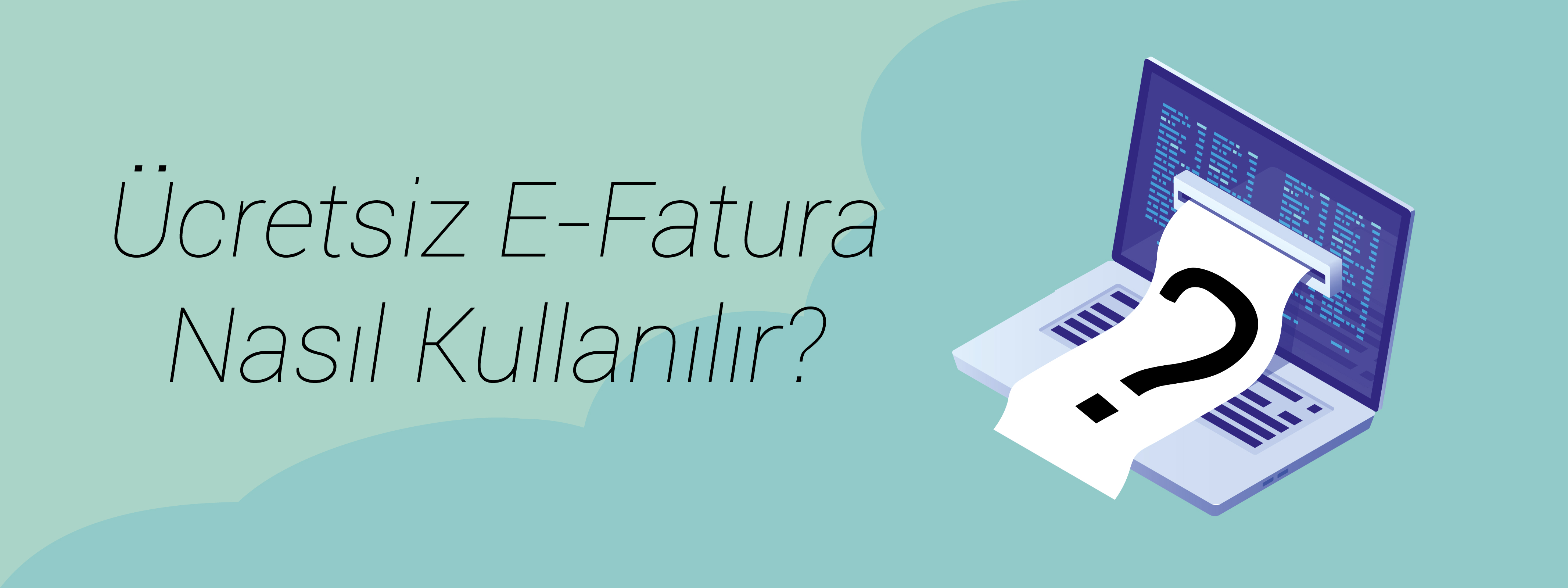  efatura fiyatları